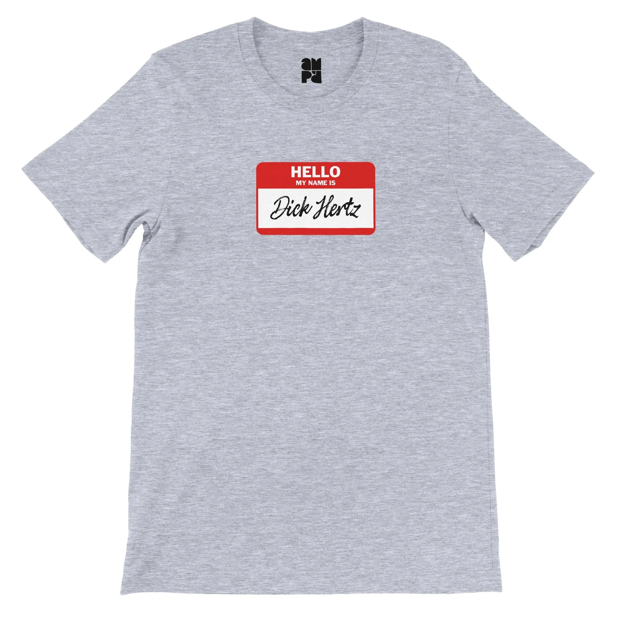 Dick Hertz  -  Premium Unisex Crewneck T-shirt